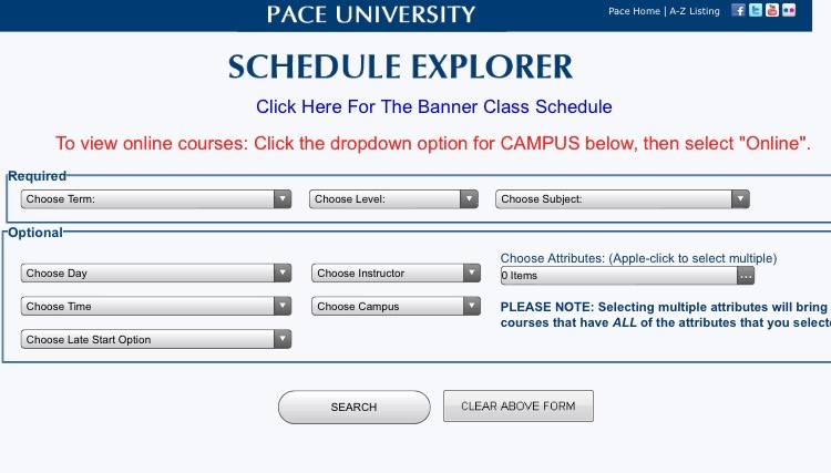 The Schedule Explorer on the Pace Portal is where students can find all the course offerings for the following semester.