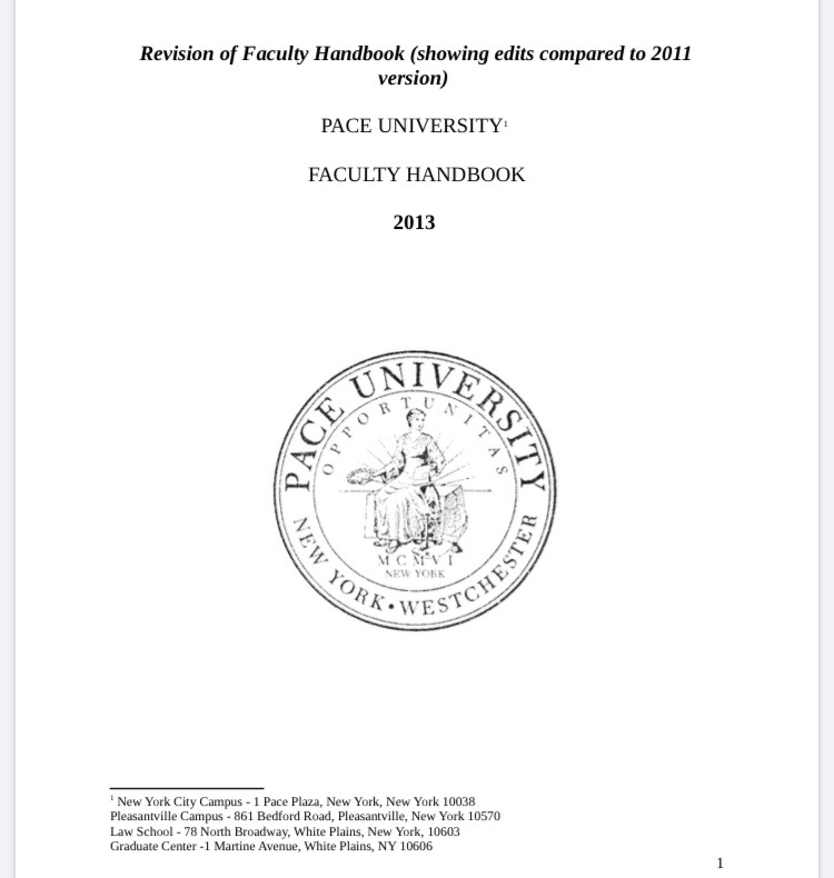 The Faculty Handbook is a guiding document that faculty looks upon to ensure they are being granted fairness amongst all aspects of the university. 
