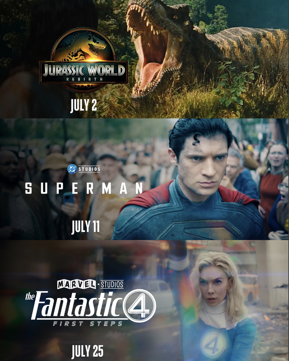 Jurassic World Rebirth image courtesy of Universal Pictures. Superman image courtesy of DC Studios and Warner Bros. Pictures.  The Fantastic 4: First Steps Image courtesy of Marvel Studios and Walt Disney Studios. Collage created by @thelegacyofnerd